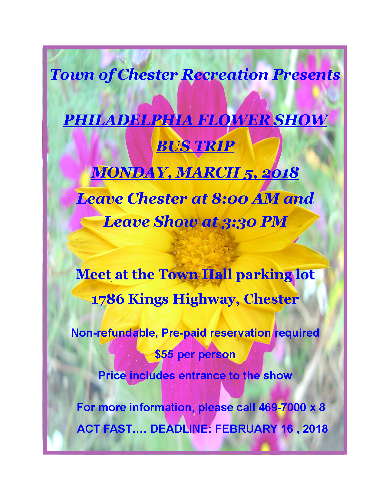 Flower Show 2018 Flyer Town of Chester, Orange County New York!
